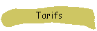 Tarifs